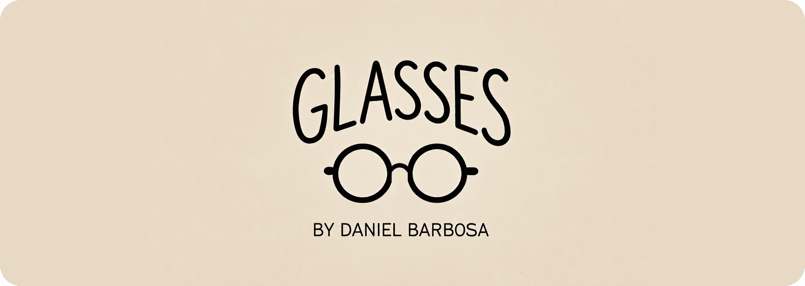 Glasses by Daniel Barbosa